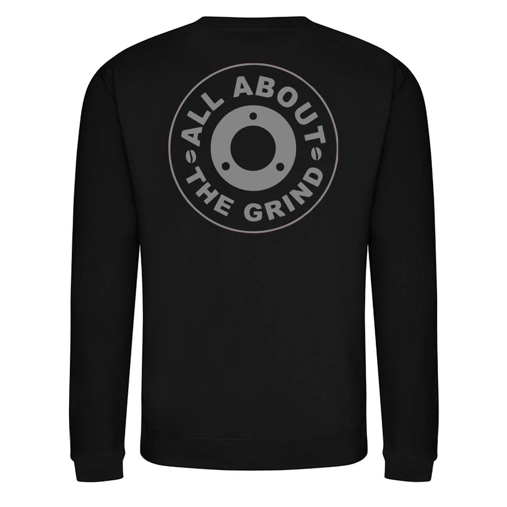 All about the grind Sweatshirt