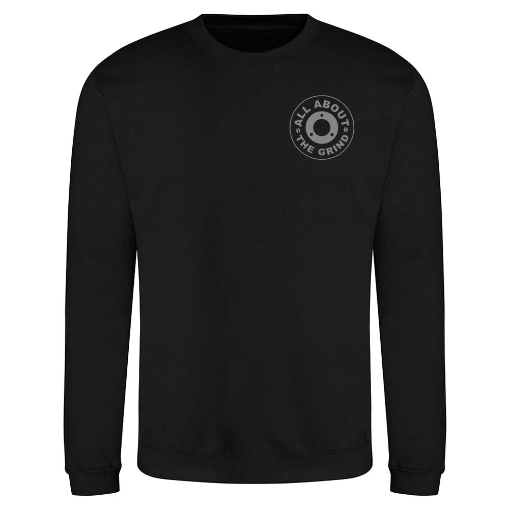 All about the grind Sweatshirt